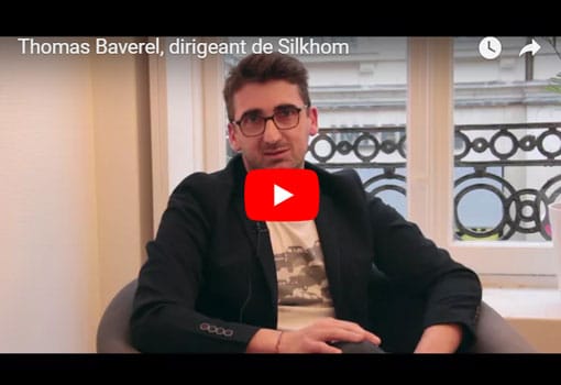 Thomas Baverel, dirigeant de Silkhom, raconte le pourquoi de ses réseaux