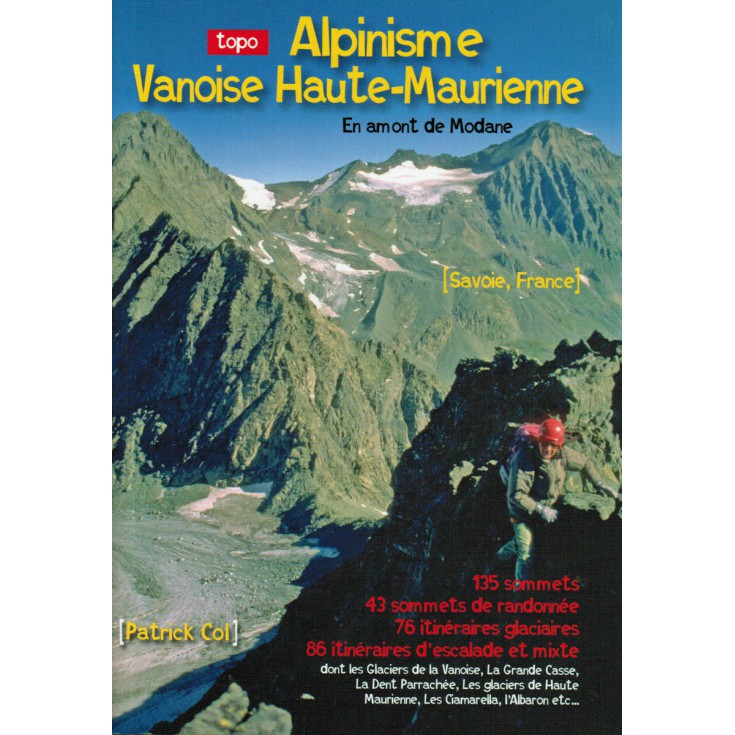 Topo Alpinisme Haute Maurienne-Vanoise – En amont de Modane