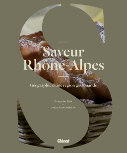Un livre sur la géographie gourmande de Rhône-Alpes
