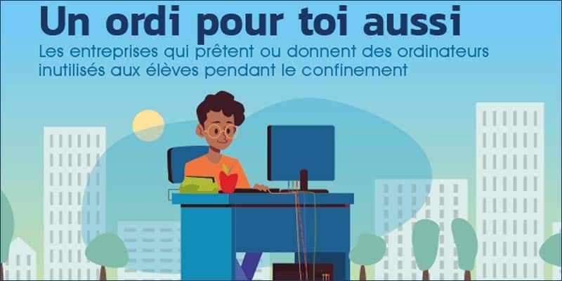 « UN ORDI POUR TOI AUSSI » propose un ordinateur aux jeunes confinés les plus démunis