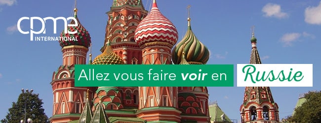 Allez vous faire voir en Russie ! [CPME International]