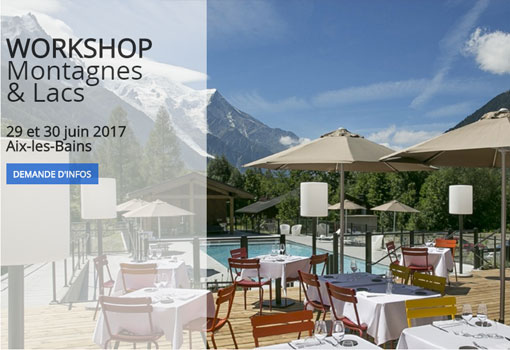 Workshop Lacs et Montagne d’Aix les Bains : 5 bonnes raisons pour en être !