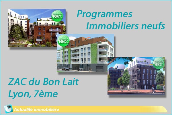 ZAC du Bon Lait : 1 500 logements neufs à Lyon 7